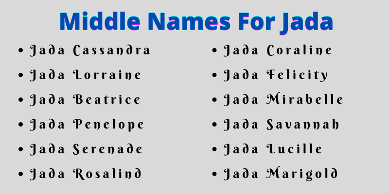 400 Best Middle Names For Jada