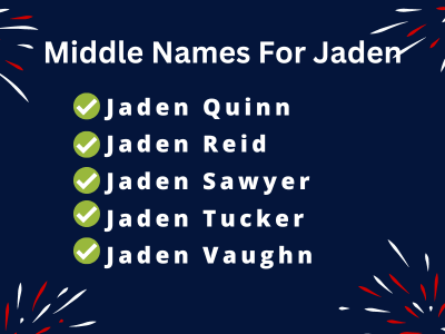 400 Amazing Middle Names For Jaden