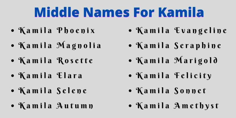 400 Cute Middle Names For Kamila