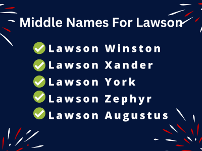 400 Cute Middle Names For Lawson