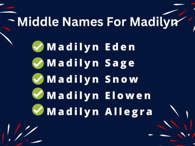 400 Unique Middle Names For Madilyn
