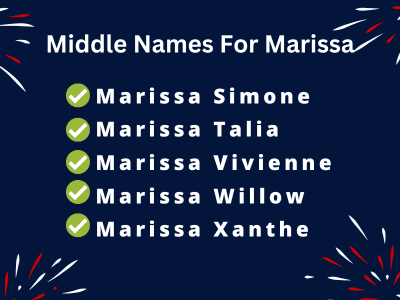 400 Unique Middle Names For Marissa