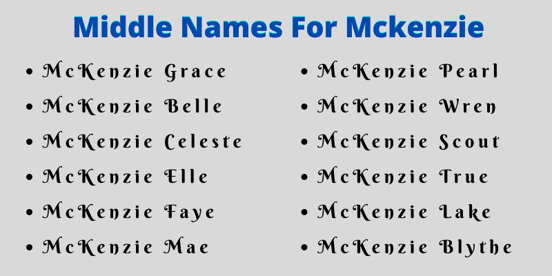 400 Cute Middle Names For Mckenzie