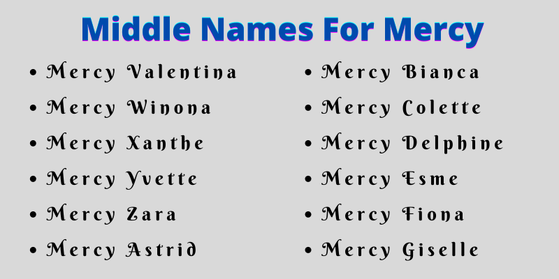 400 Cute Middle Names For Mercy