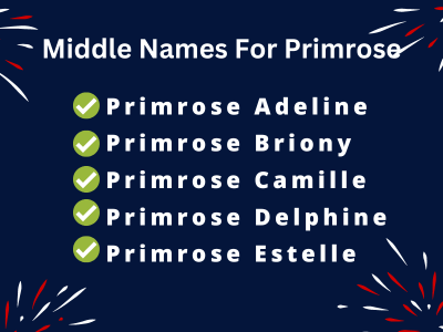 400 Creative Middle Names For Primrose