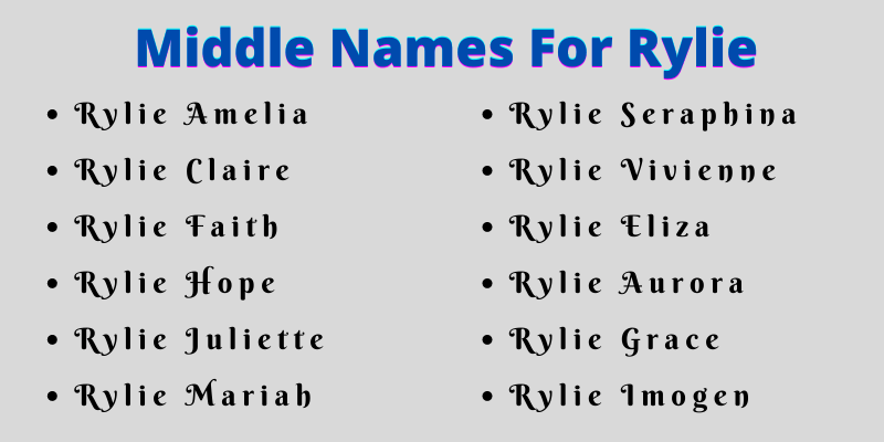 400 Amazing Middle Names For Rylie