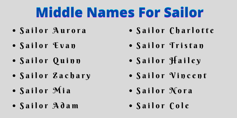 400 Creative Middle Names For Sailor
