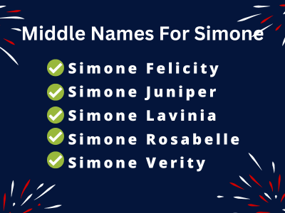 400 Unique Middle Names For Simone