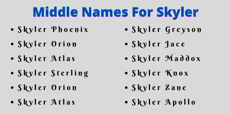  400 Best Middle Names For Skyler