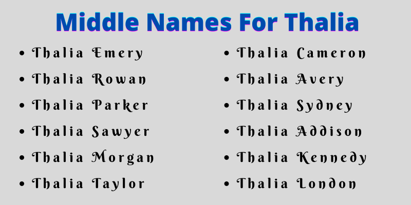 400 Amazing Middle Names For Thalia