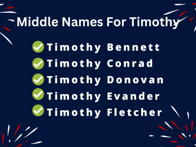 400 Cute Middle Names For Timothy