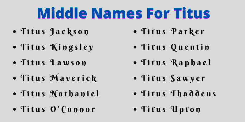400 Cute Middle Names For Titus