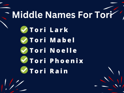 400 Cute Middle Names For Tori