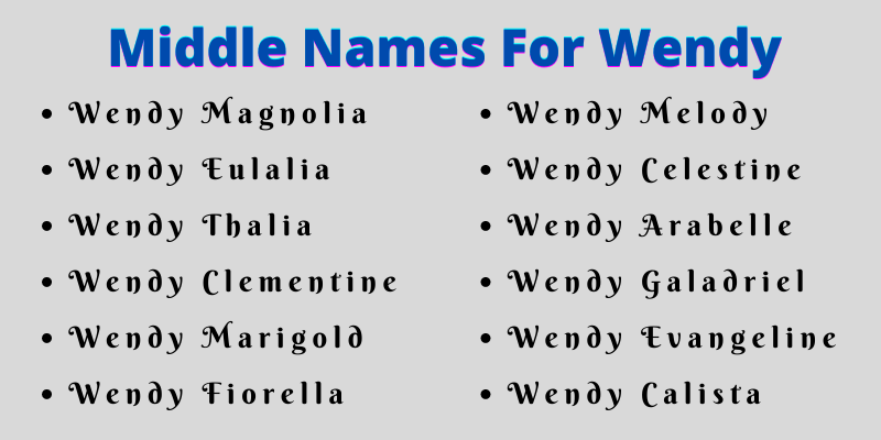 400 Cute Middle Names For Wendy