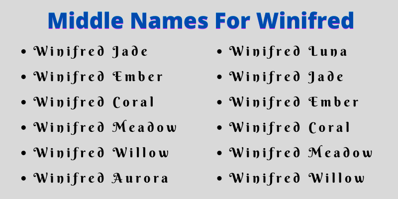 400 Classy Middle Names For Winifred