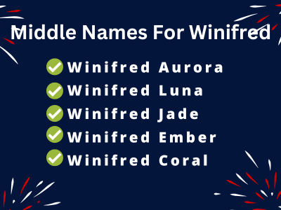 400 Classy Middle Names For Winifred
