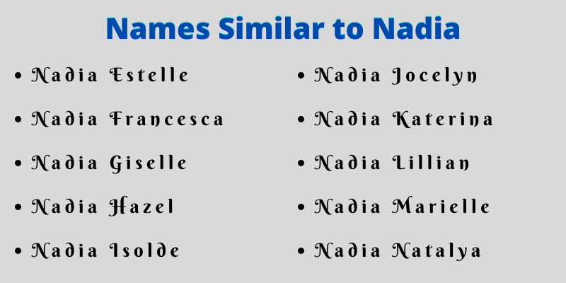 Names Similar to Nadia