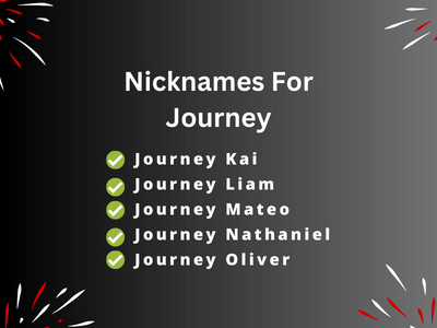 Nicknames For Journey