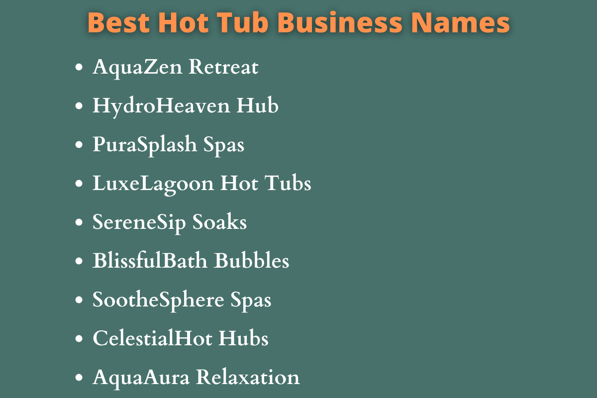 Hot Tub Business Name