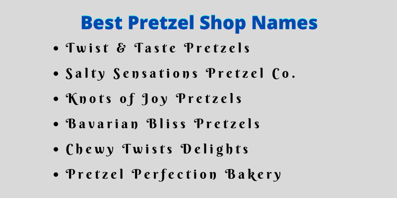 Pretzel Shop Names