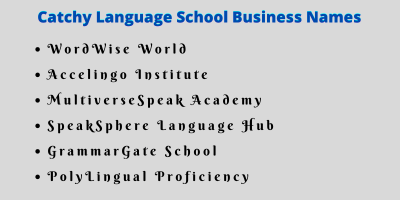 Language School Business Names