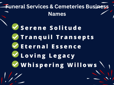 Funeral Services & Cemeteries Business Names