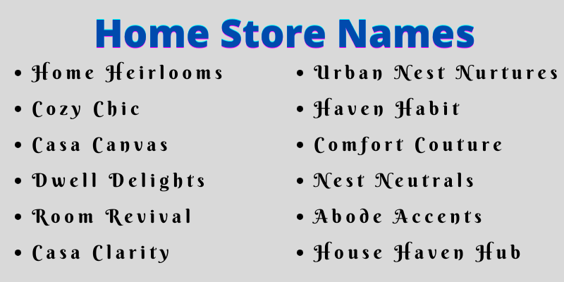 Home Store Names