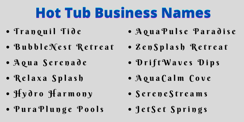 Hot Tub Business Names