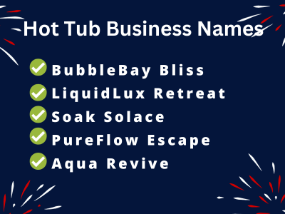 Hot Tub Business Names