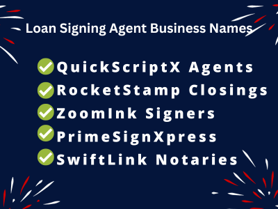 Loan Signing Agent Business Names
