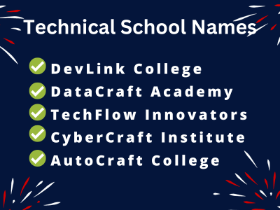 Technical School Names