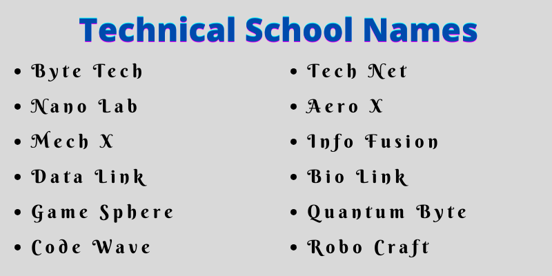 Technical School Names