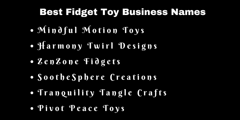 Fidget Toy Business Names
