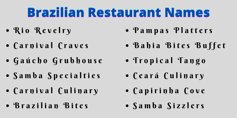 Brazilian Restaurant Names