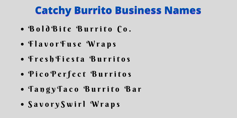 Burrito Business Names