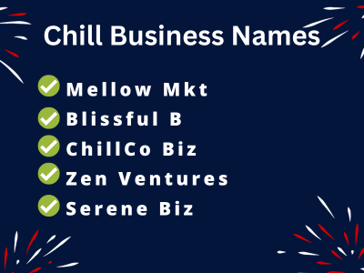 Chill Business Names