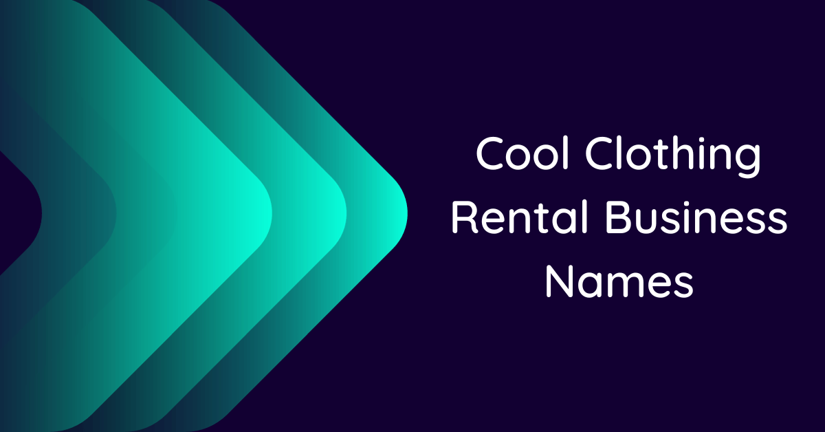 700-cool-clothing-rental-business-names