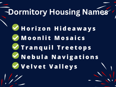 Dormitory Housing Names