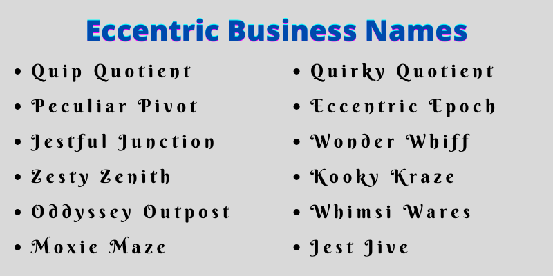 Eccentric Business Names
