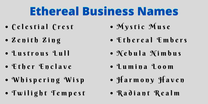 Ethereal Business Names