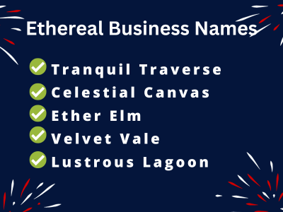 Ethereal Business Names