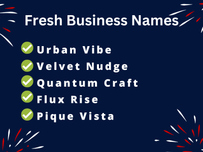 Fresh Business Names
