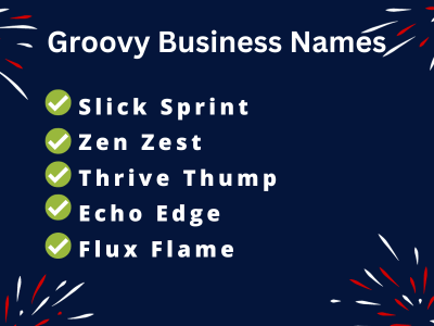 Groovy Business Names