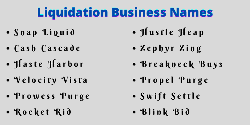 Liquidation Business Names