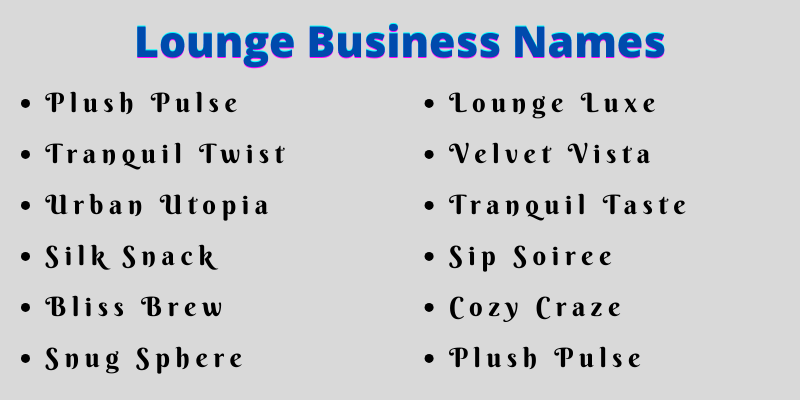 Lounge Business Names