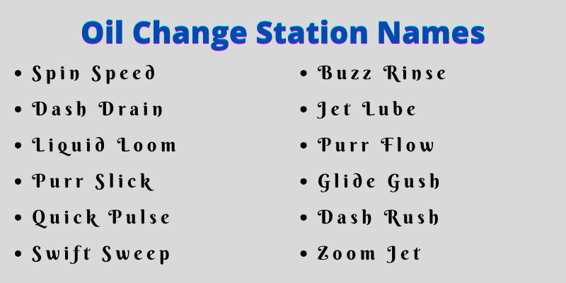 Oil Change Station Names