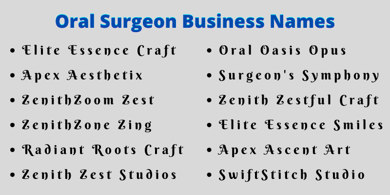 Oral Surgeon Business Names
