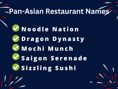 Pan-Asian Restaurant Names
