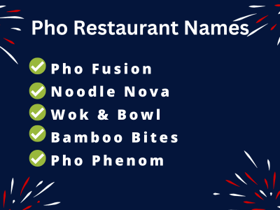 Pho Restaurant Names
