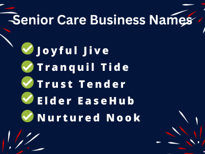 Senior Care Business Names